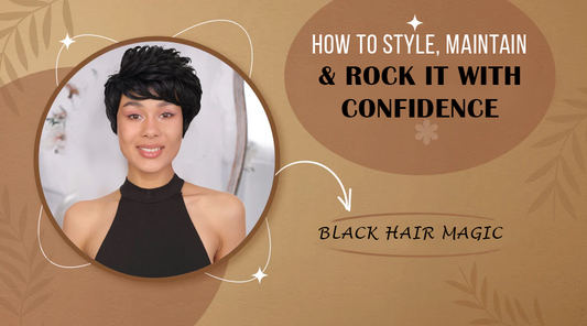 Black Hair Magic: How to Style, Maintain & Rock It With Confidence